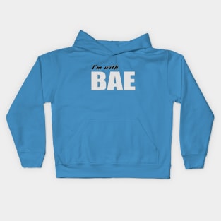 I'm with BAE Kids Hoodie